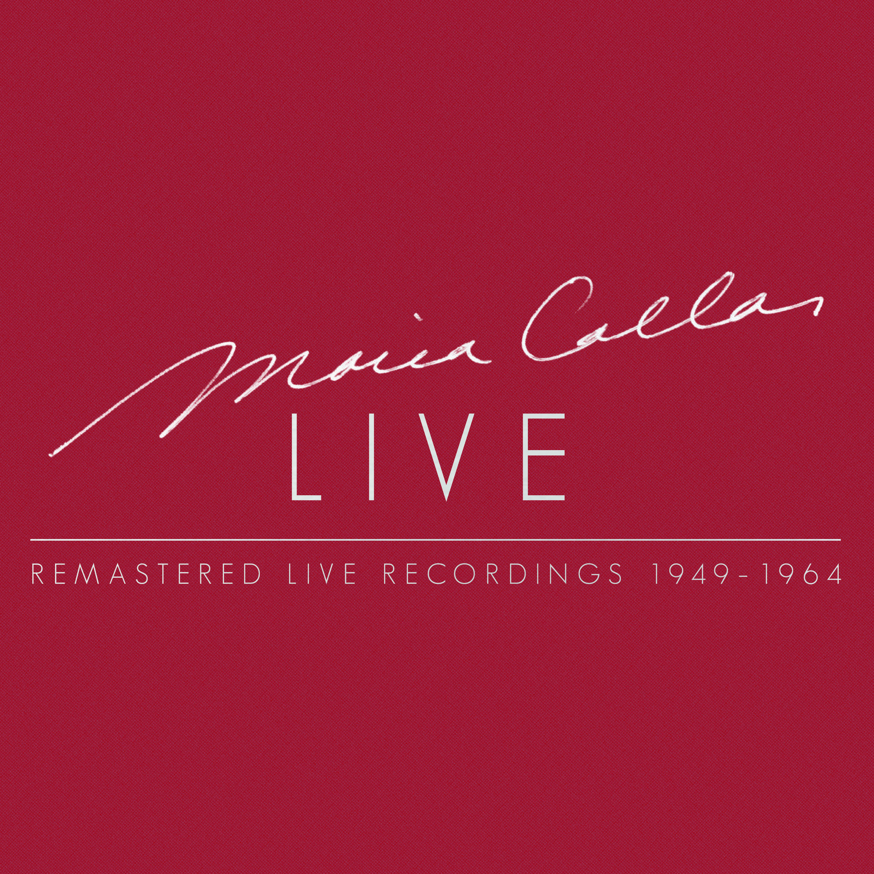 Maria Callas Live - Remastered Recordings 1949-1964 | Warner Classics